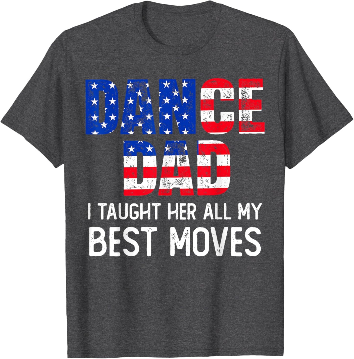 Fathers day Dad Dance Mens American Flag Dancing 4th of July