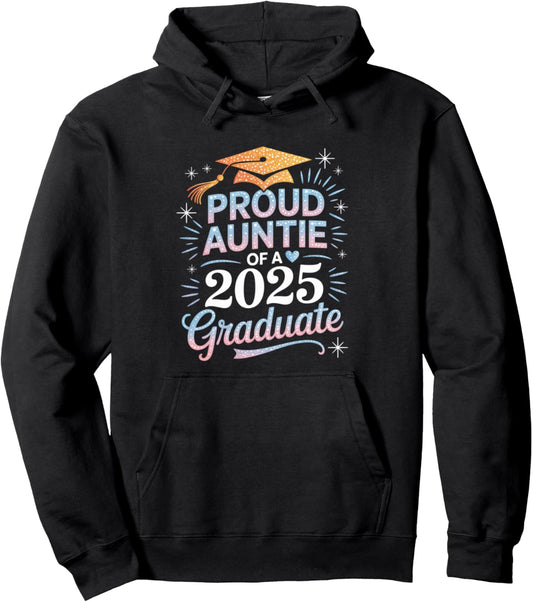 2025 Graduation Proud Aunt Family Celebration Design Pullover Hoodie