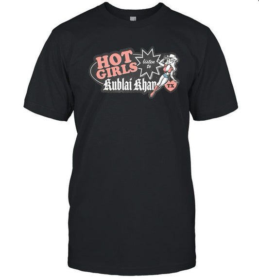 2025 Hot Girls Listen to KKTX Limited T Shirt
