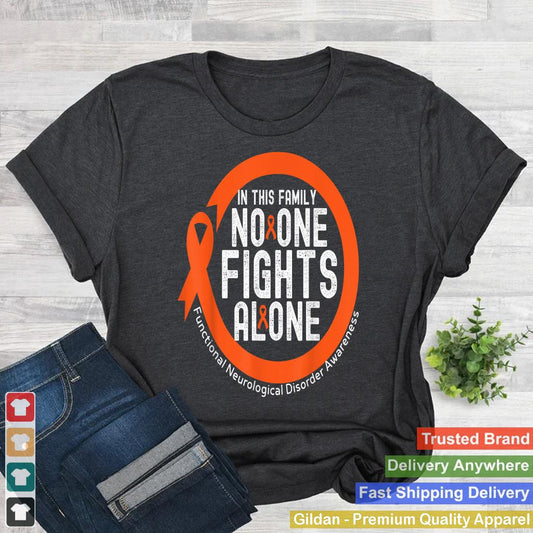 In This Family No-one Fight Alone FND Awareness Ribbon T-shirt
