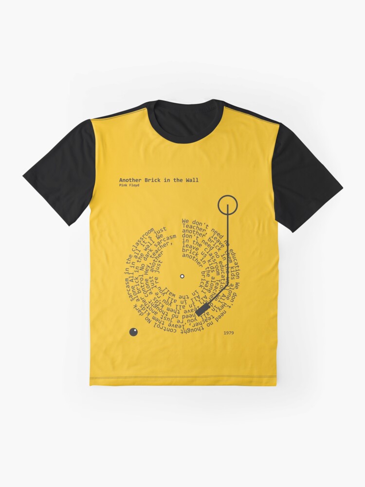 Another Brick in the Wall, Pink Floyd - Lyrics Poster Graphic T-Shirt Style003