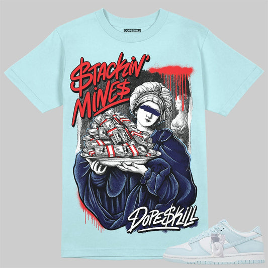 Dunk Glacier Blue DopeSkill Unisex Shirt Stackin Mines Graphic - Chambray Tshirt