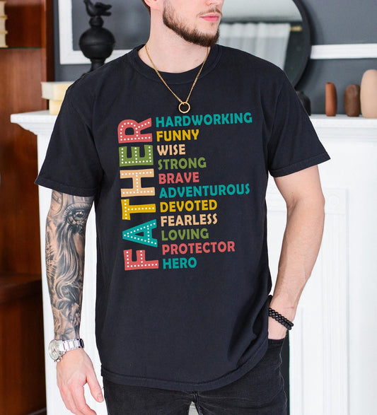 Father Shirt, Father's Day Gift, Best Dad Ever Shirt, Dad Shirt, Happy Father's Day, Shirt For Men